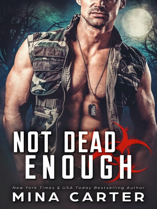 Title details for Not Dead Enough by Mina Carter - Available